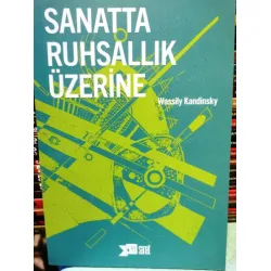 Sanatta Ruhsallık Üzerine Sanatta Ruhsallık Üzerine