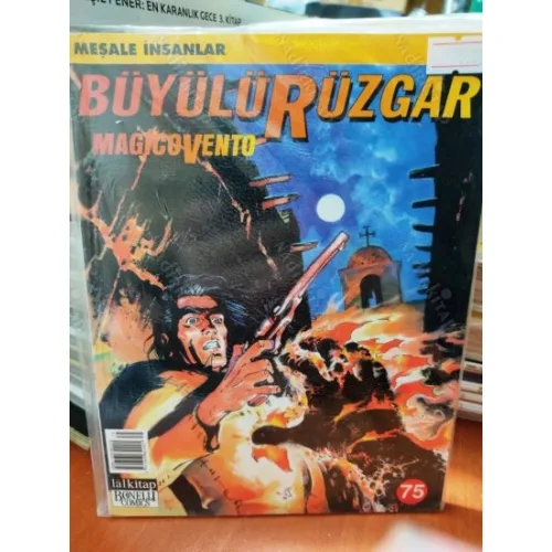Büyülü Rüzgar | Magico Vento Sayı 75 Meşale İnsanşar Tam Macera (131 Sayılık Seri)