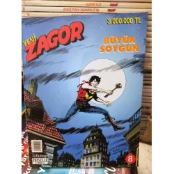 Zagor Sayı 8 Büyük Soygun (Yeni Seri) Zagor Sayı 8 Büyük Soygun (Yeni Seri)