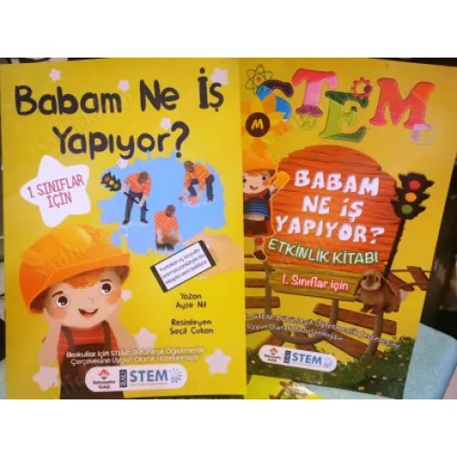 Babam ne iş yapıyor? (1. Sınıflar için, Stem uyumlu Kitap ve Etkinlik kitabı 2 Kitap Set)