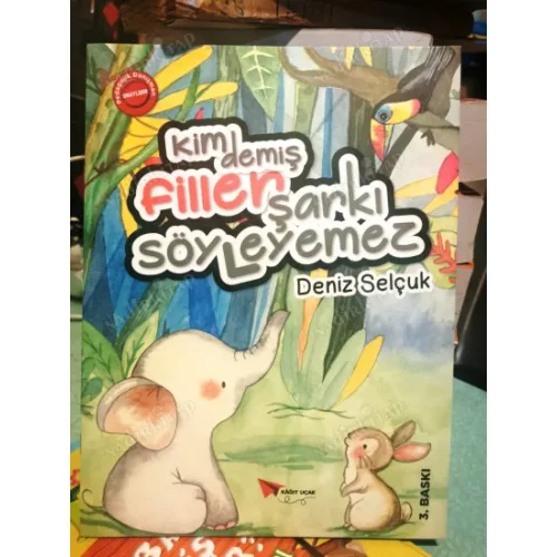 Kim demiş Filler Şarkı Söylemez