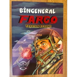 Bingeneral Fargo - Yaşayan Efsane Bingeneral Fargo - Yaşayan Efsane