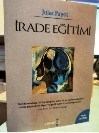 İrade Eğitimi (Tam Metin)