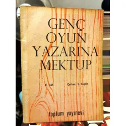 Genç Oyun Yazarına Mektup (Çeviren Suat Taşerden imzalı) Genç Oyun Yazarına Mektup (Çeviren Suat Taşerden imzalı)
