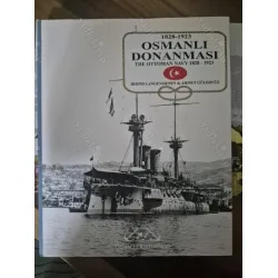 Osmanlı Donanması 1828-1923 / The Ottoman Navy 1828-1923 (Ciltli Şömizli) Osmanlı Donanması 1828-1923 / The Ottoman Navy 1828-1923 (Ciltli Şömizli)