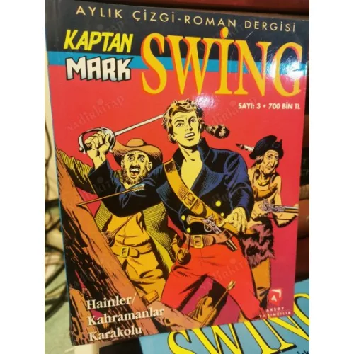 Kaptan Mark Swing Aksoy Sayı 3 Hainler / Kahramanlar Karakolu * 2 Tam Macera * 26 lik seri