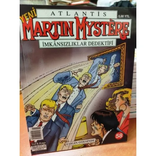 Martin Mystere Atlantis LAL * Yeni Seri * Sayı 58 * Eşiğin Ötesinde