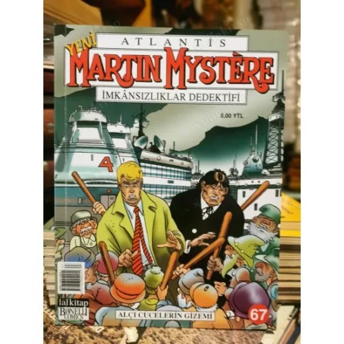 Martin Mystere Atlantis LAL * Yeni Seri * Sayı 67 * Alçı Cücelerin Gizemi