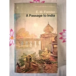 A Passage to India A Passage to India