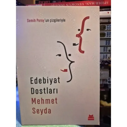 Edebiyat Dostları (Oktak Akbal, Tahir Alangu, Burhan Arpad, Attilla İlhan, Vedat Günyol, Fethi Naci, Doğan Hızlan vb)