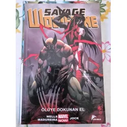 MARVEL Savage Wolverine Cilt 2 - Ölüye Dokunan El MARVEL Savage Wolverine Cilt 2 - Ölüye Dokunan El