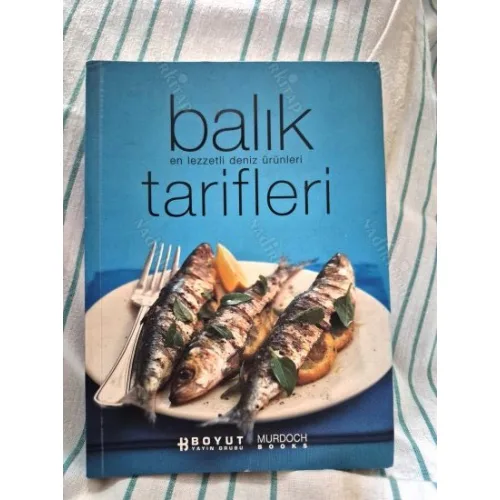 Balık Tarifleri - En Lezzetli Deniz Ürünleri / Murdock Books
