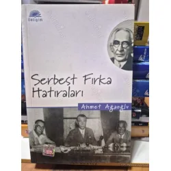 Serbest Fırka Hatıraları BKZ Serbest Fırka Hatıraları BKZ