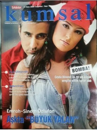 Sabah Kumsal 15 Ekim 2005 Emrah Sinem Öztufan, Gülben Ergen Teşim Salkım barıştı, Ceyda Düvenci Hacıoğlu sonunda, Cem Yılmaz Cansu Dere, Yıldız Tilbe