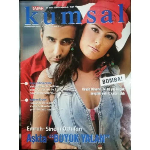 Sabah Kumsal 15 Ekim 2005 Emrah Sinem Öztufan, Gülben Ergen Teşim Salkım barıştı, Ceyda Düvenci Hacıoğlu sonunda, Cem Yılmaz Cansu Dere, Yıldız Tilbe