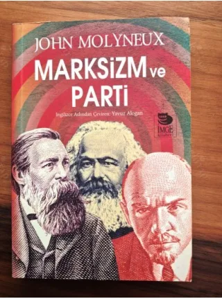 Marksizm ve Parti
