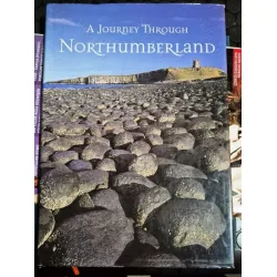 Northumberland A Journey Through (HardCover) Northumberland A Journey Through (HardCover)