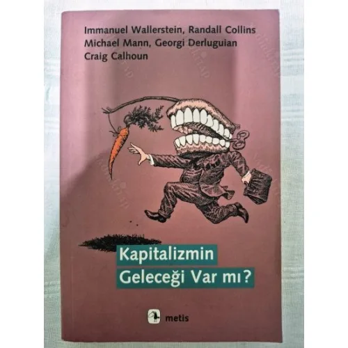 Kapitalizmin Geleceği Var mı ?