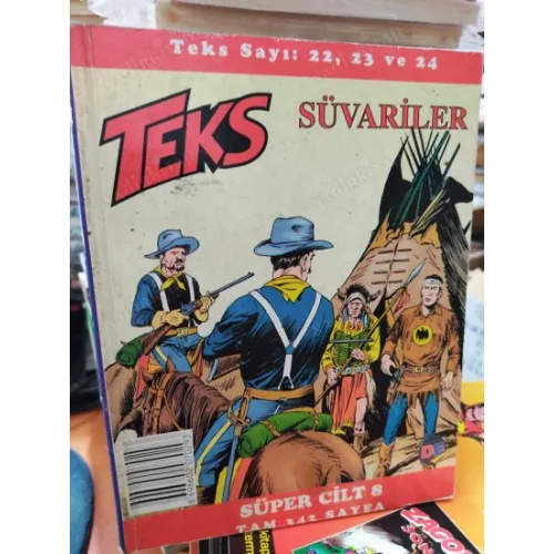 Teks (Tex) Süper Cilt 8 Sayı 22 Sınırın Ötesi 23 Dorado Çiftliği 24 Süvariler (AD-DE 26 lik Seri, Kuşe Baskı)
