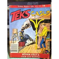 Teks (Tex) Süper Cilt 6 Sayı 16 Chihuahua 17Hayvan Hırsızları 18 Casus (AD-DE 26 lik Seri, Kuşe Baskı) Teks (Tex) Süper Cilt 6 Sayı 16 Chihuahua 17Hayvan Hırsızları 18 Casus (AD-DE 26 lik Seri, Kuşe Baskı)