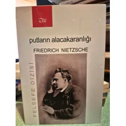 Putların Alacakaranlığı ya da Balyoz ile Felsefe Yapmanın Yolları (Felsefe Dizisi)