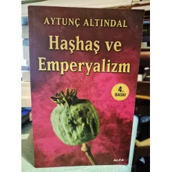 Haşhaş ve Emperyalizm (İmzalı ithaflı)
