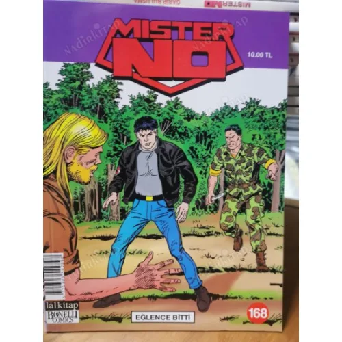 Mister NO Sayı 168 * Eğlence Bitti * Yeni seri 175 lik
