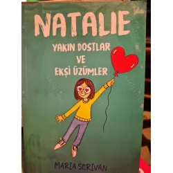 Natalie - Yakın Dostlar ve Ekşi Üzümler