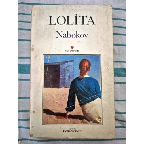 Lolita ya da Beyaz Irktan Beyaz Dul Bir Erkeğin İtirafları (Can 1982 İlk Basım)