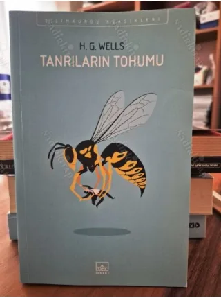 Tanrıların Tohumu * Bilim Kurgu Klasikleri 41 (Ayraç Dahil)