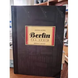 Berlin - Taş Şehir (Birinci Kitap, 3 Ciltlik Seri)