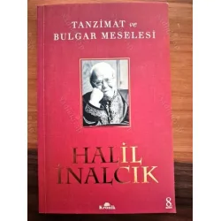 Tanzimat ve Bulgar Meselesi (Doktora Tezin) BKZ Tanzimat ve Bulgar Meselesi (Doktora Tezin) BKZ