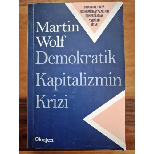 Demokratik Kapitalizmin Krizi BKZ