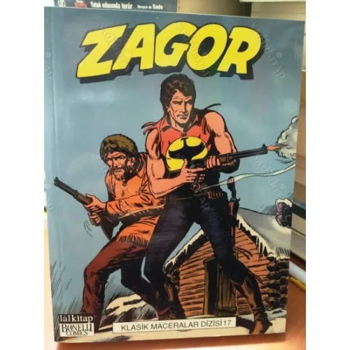 Zagor Klasik Maceralar Dizisi Cilt 17 * Mohikan Jack * İntihar Hücumu * Gizli Servis * İnfaz