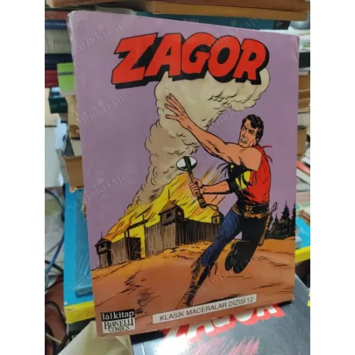 Zagor Klasik Maceralar Dizisi Cilt 12 * Son Düello * Tutsak * Nefret * Geçmişin Hayaleti
