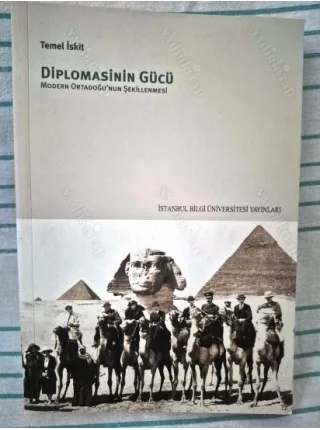 Diplomasinin Gücü * Modern Ortadoğu