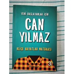 Klişe Hayatlar Matbaası * Yeni Başlayanlar İçin