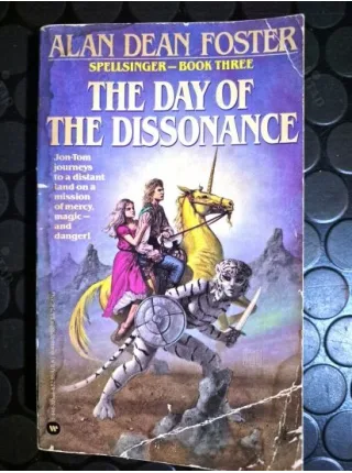 THE DAY OF THE DISSONANCE (Spellsinger Book 3)