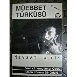 Müebbet Türküsü (İmzalı,1987Poetry International Ödülü) Müebbet Türküsü (İmzalı,1987Poetry International Ödülü)
