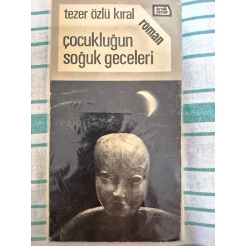 Çocukluğun Soğuk Geceleri (1980 İlk Basım, BKZ)