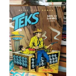 Teks (Tex) Aksoy Sayı 13 Kurban (13 lük Seri) Teks (Tex) Aksoy Sayı 13 Kurban (13 lük Seri)