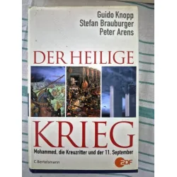Der Heilige Krieg: Mohammed, die Kreuzritter und der 11. September Der Heilige Krieg: Mohammed, die Kreuzritter und der 11. September