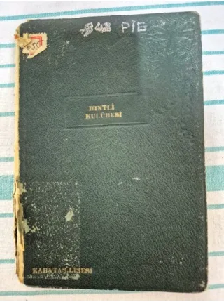 Hintli Kulübesi (Ciltlenmiş Kabataş Lisesi 1939)