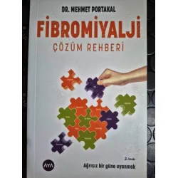 Fibromiyalji - Çözüm Rehberi * Ağrısız Bir güne Uyanmak Fibromiyalji - Çözüm Rehberi * Ağrısız Bir güne Uyanmak