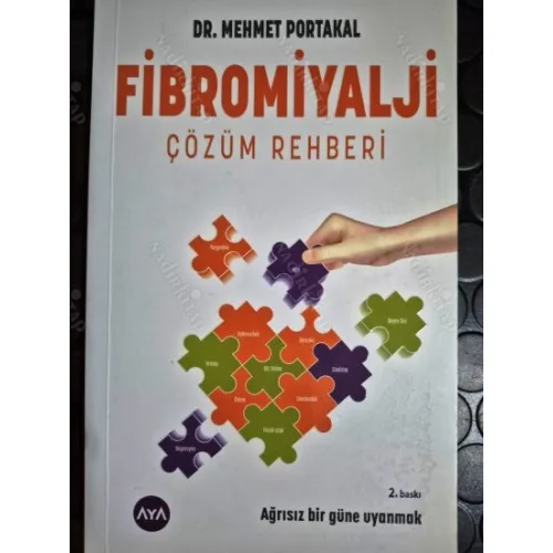 Fibromiyalji - Çözüm Rehberi * Ağrısız Bir güne Uyanmak