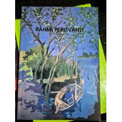 Rahmi Pehlivanlı * Renk Renk Türkiyem * Sergi kataloğu 28 Mart - 28 Nisan 2001 * Emlak Bankası İstanbul Sanat Galerisi
