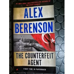 THE COUNTERFEIT AGENT (In an Istanbul hotel, a deep source warns a CIA agent) THE COUNTERFEIT AGENT (In an Istanbul hotel, a deep source warns a CIA agent)