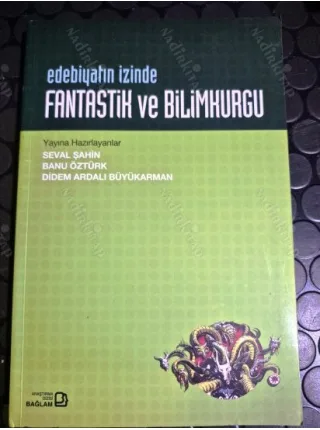 Edebiyatın İzinde Fantastik ve Bilimkurgu