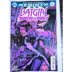 DC Batgirl and the Birds of Prey # 4 of 22 Who is Oracle? Part Five: Waiting for This Moment DC Universe Rebirth (Cover Artist Yanick Paquette)
