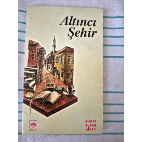 Altıncı Şehir (Sivas,2.Basım 1994)